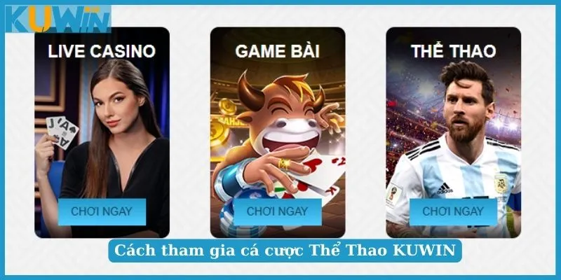 Tham gia cá cược Thể Thao tại KUWIN dễ dàng cho tân thủ